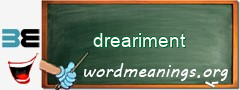 WordMeaning blackboard for dreariment